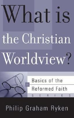 What Is the Christian Worldview?  9781596380080 Front Cover