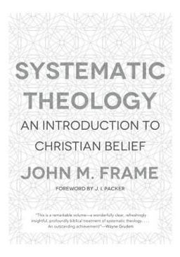 Systematic Theology: An Introduction to Christian Belief  9781596382176 Front Cover