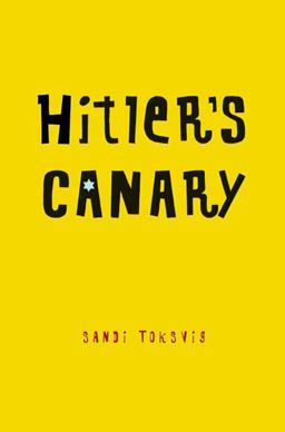 Hitler's Canary  9781596432475 Front Cover