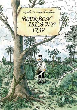 Bourbon Island 1730  9781596432581 Front Cover