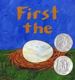 First the Egg  9781596432727 Front Cover