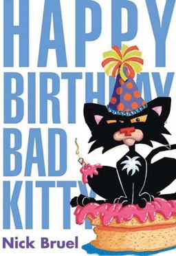 Happy Birthday, Bad Kitty (classic Black-And-white Edition)