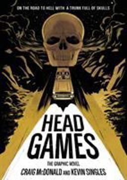 Head Games: the Graphic Novel  9781596434141 Front Cover