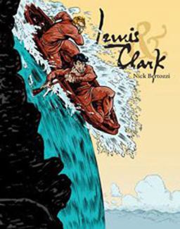Lewis and Clark  9781596434509 Front Cover