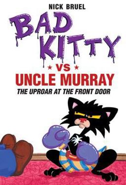 Bad Kitty vs Uncle Murray