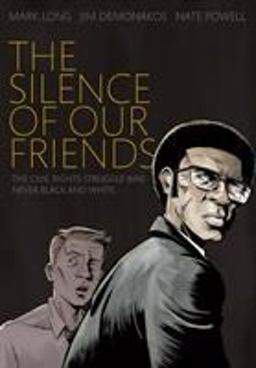 Silence of Our Friends  9781596436183 Front Cover