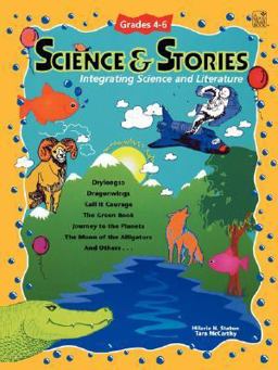 Science and Stories, Grades 4-6