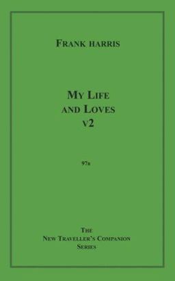 My Life and Loves, V2