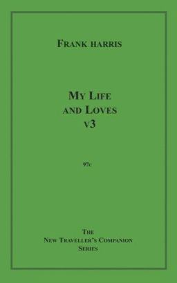 My Life and Loves, V3