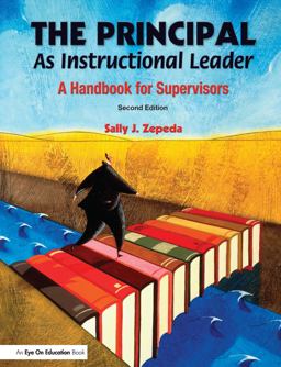 Principal As Instructional Leader A Handbook for Supervisors 2nd 9781596670600 Front Cover