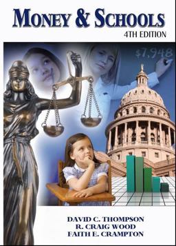 Money and Schools 4th Edition 4th 9781596670747 Front Cover