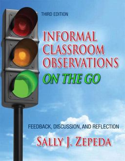 Informal Classroom Observations on the Go Feedback, Discussion and Reflection 3rd 9781596671966 Front Cover