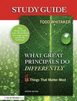 Study Guide: What Great Principals Do Differently