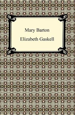 Mary Barton and Other Tales