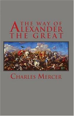 The Way of Alexander the Great