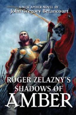 Roger Zelazny's Shadows of Amber
