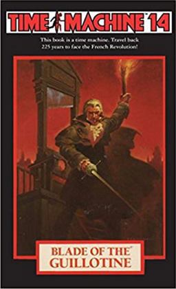 Time Machine 14: Blade of the Guillotine