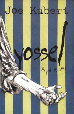 Yossel April 19, 1943  9781596878266 Front Cover