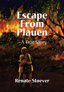 Escape from Plauen  9781596879812 Front Cover