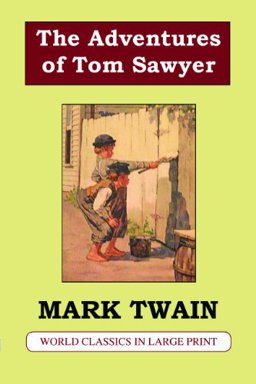 The Adventures of Tom Sawyer