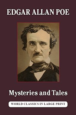 Mysteries and Tales of Edgar Allan Poe