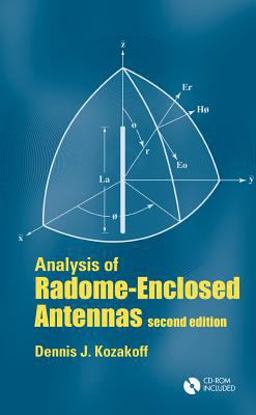 Analysis of Radome Enclosed Antennas, Second Edition 2nd 9781596934412 Front Cover