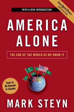 America Alone The End of the World As We Know It  9781596985278 Front Cover
