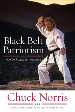 Black Belt Patriotism How to Reawaken America  9781596985582 Front Cover