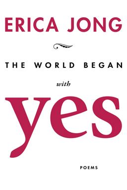 The World Began with Yes
