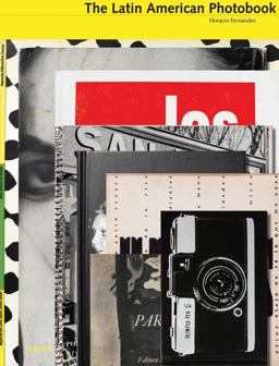 Latin American Photobook  9781597111898 Front Cover