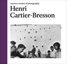 Henri Cartier-Bresson Aperture Masters of Photography 2015 9781597112871 Front Cover