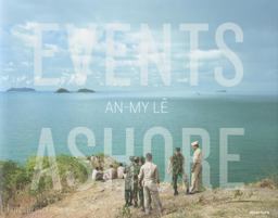 An-My lê: Events Ashore