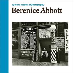 Berenice Abbott: Aperture Masters of Photography  9781597113120 Front Cover