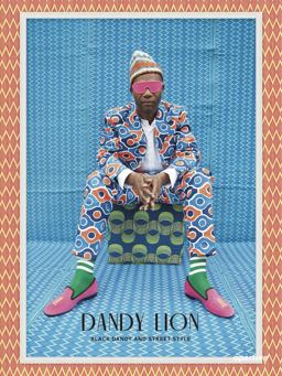 Dandy Lion: the Black Dandy and Street Style  9781597113892 Front Cover