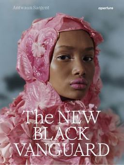 New Black Vanguard: Photography Between Art and Fashion  9781597114684 Front Cover