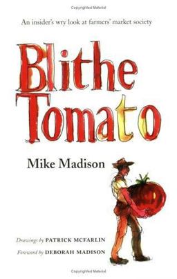 Blithe Tomato  9781597140249 Front Cover
