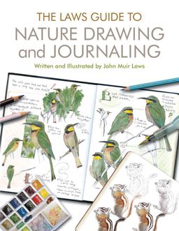 Laws Guide to Nature Drawing and Journaling  9781597143158 Front Cover