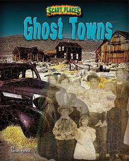 Ghost Towns
