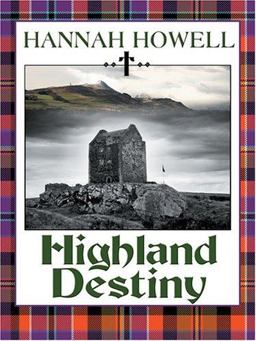 Highland Destiny