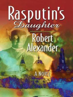 Rasputin's Daughter Rasputin's Daughter