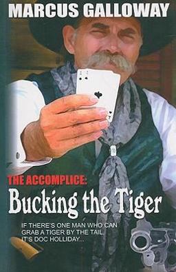 The Accomplice Bucking the Tiger