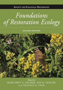 Foundations of Restoration Ecology  9781597260176 Front Cover