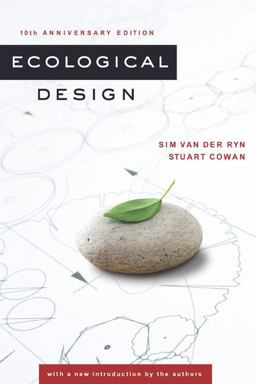 Ecological Design, Tenth Anniversary Edition 2nd 9781597261418 Front Cover