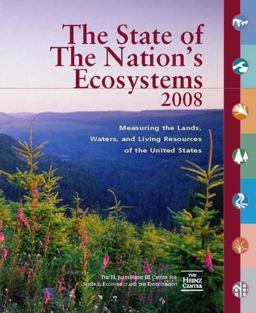 State of the Nation's Ecosystems 2008 Measuring the Land, Waters, and Living Resources of the United States  9781597264716 Front Cover