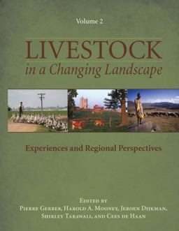 Livestock in a Changing Landscape, Volume 2 Experiences and Regional Perspectives  9781597266734 Front Cover