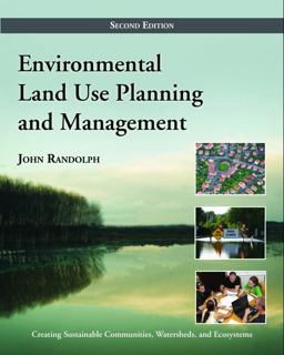 Environmental Land Use Planning and Management Second Edition 2nd 9781597267304 Front Cover