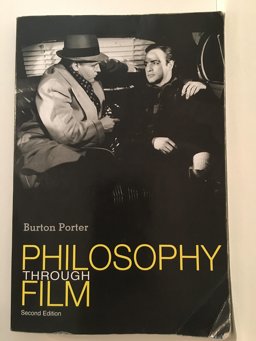Philosophy Through Film 2nd 9781597380188 Front Cover