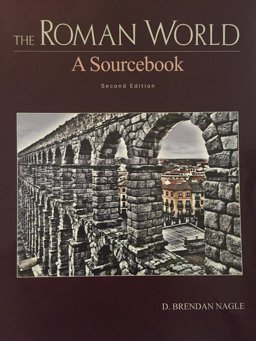 Roman World Sources and Interpretations  9781597380546 Front Cover