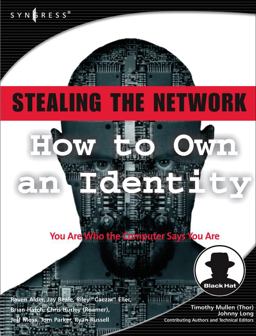 Stealing the Network: How to Own an Identity  9781597490061 Front Cover