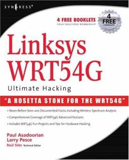 Linksys WRT54G Ultimate Hacking  9781597491662 Front Cover